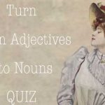 Italian Adjectives into Nouns