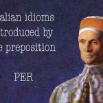 Italian idioms preposition per